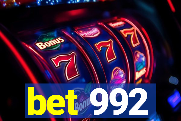 bet 992